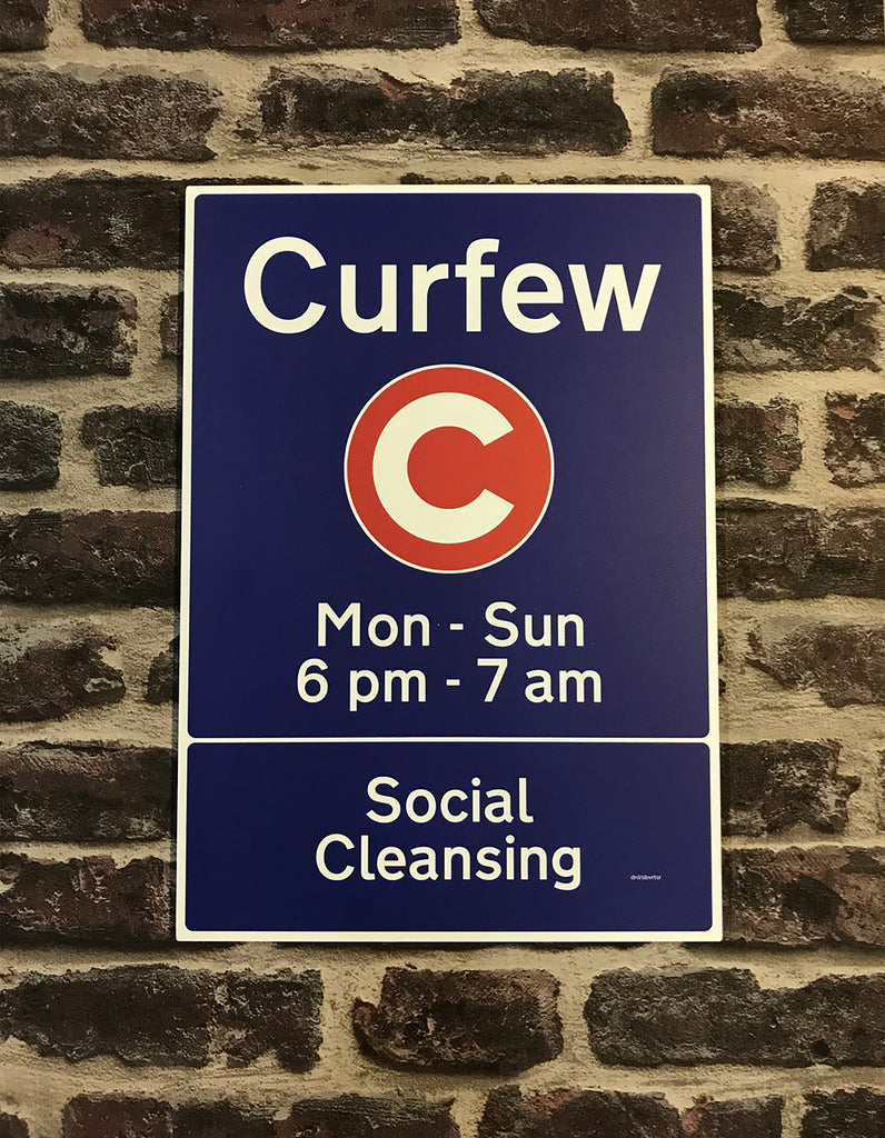 Curfew Social Cleansing (Metal Sign)