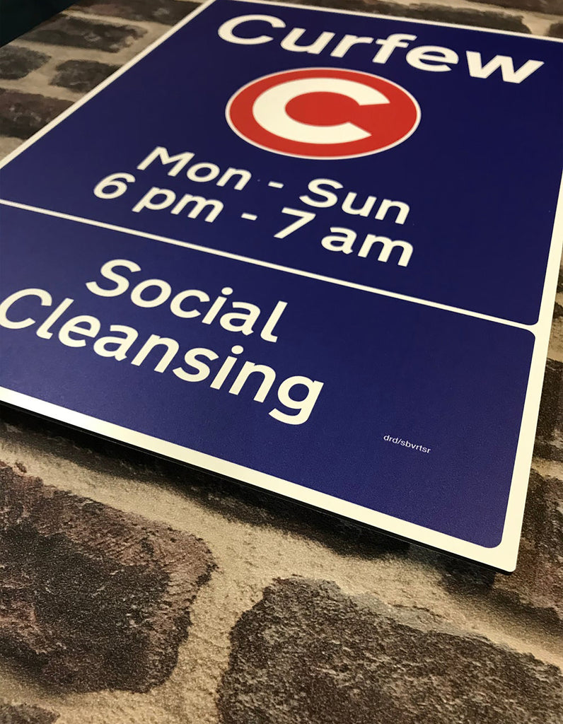Curfew Social Cleansing (Metal Sign)